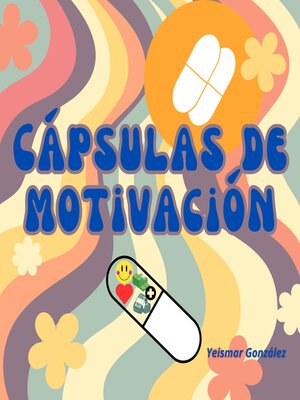 cover image of Cápsulas de motivación